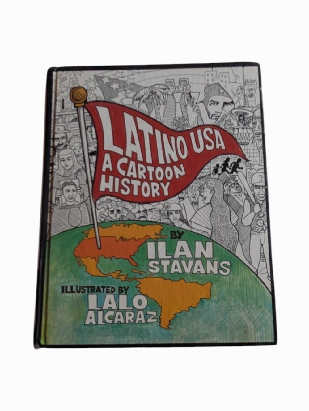 Latino USA A Cartoon History Book Hard Cover